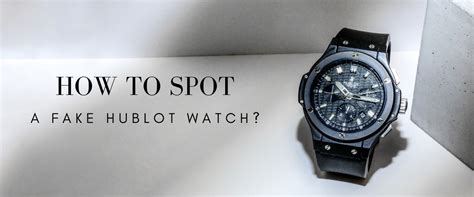 gefälschte hublot uhr|real hublot watches.